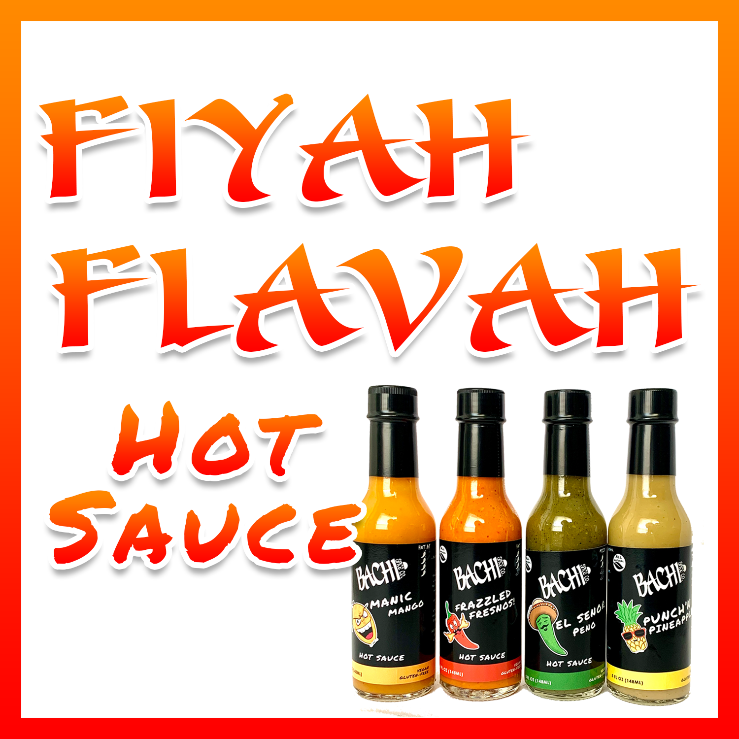 Fiyah Flavah Hot Sauce